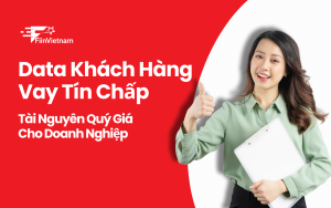 Data Khách Hàng Vay Tín Chấp